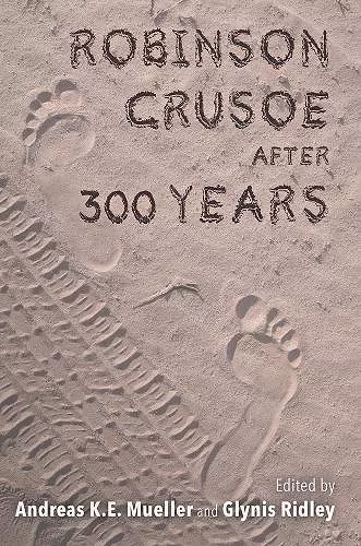 Robinson Crusoe after 300 Years cover