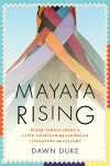 Mayaya Rising cover