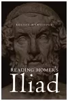 Reading Homer's Iliad cover
