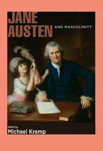 Jane Austen and Masculinity cover