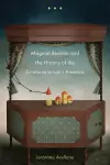 Magical Realism and the History of the Emotions in Latin America cover