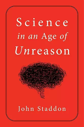 Science in an Age of Unreason cover