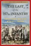 The Last of the 357th Infantry cover