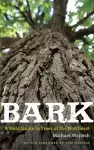 Bark – A Field Guide to Trees of the Northeast cover