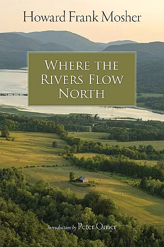 Where the Rivers Flow North cover
