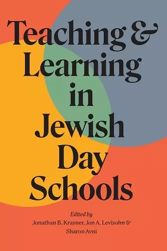 Teaching and Learning in Jewish Day Schools cover