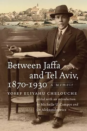 Between Jaffa and Tel Aviv, 1870–1930 cover