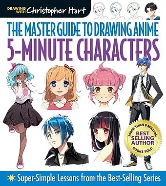 Master Guide to Drawing Anime: 5-Minute Characters cover