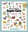 How to Draw Super Cute cover