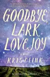 Goodbye, Lark Lovejoy cover