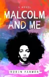 Malcolm and Me cover