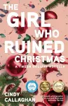 The Girl Who Ruined Christmas cover