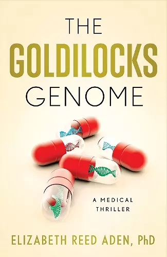 The Goldilocks Genome cover