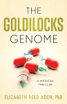 The Goldilocks Genome cover