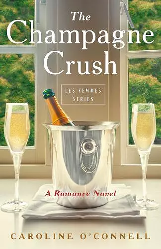 The Champagne Crush cover