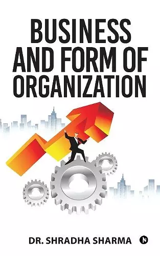 Business and Form of Organization cover