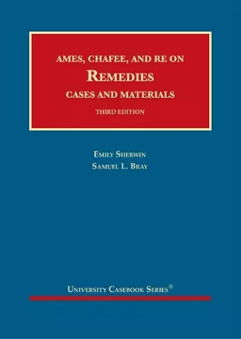 Ames, Chafee, and Re on Remedies, Cases and Materials cover