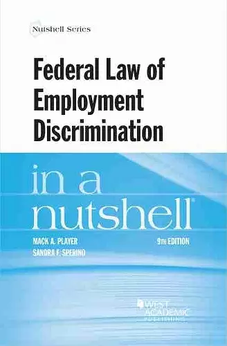 Federal Law of Employment Discrimination in a Nutshell cover