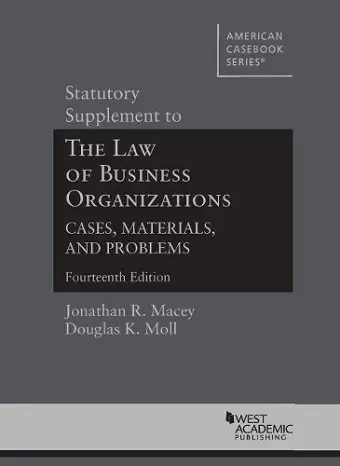 Statutory Supplement to The Law of Business Organizations, Cases, Materials, and Problems cover