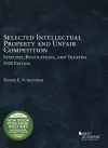 Selected Intellectual Property and Unfair Competition Statutes, Regulations, and Treaties, 2020 cover