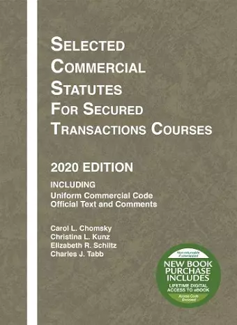 Selected Commercial Statutes for Secured Transactions Courses, 2020 Edition cover