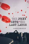 The Prey Gets the Last Laugh cover
