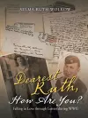 Dearest Ruth, How Are You? cover