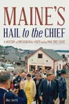 Maine's Hail to the Chief cover