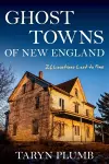 Ghost Towns of New England cover