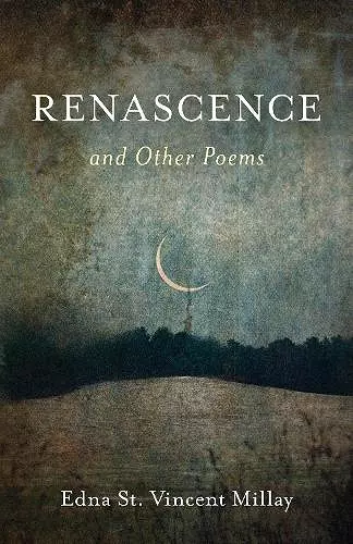 Renascence and Other Poems cover