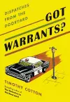 Got Warrants? cover