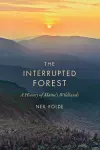 The Interrupted Forest cover