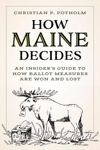 How Maine Decides cover