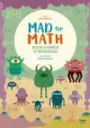 Mad for Math: Become a Monster at Mathematics cover