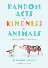 Random Acts of Kindness by Animals cover