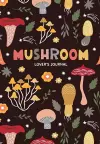 Mushroom Lover's Journal cover