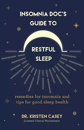 Insomnia Doc’s Guide to Restful Sleep cover