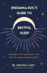 Insomnia Doc’s Guide to Restful Sleep cover