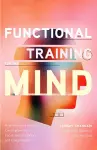 Functional Training for the Mind cover
