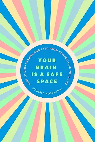 Your Brain Is a Safe Space cover