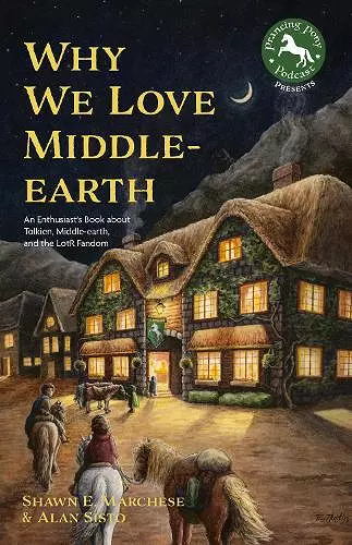 Why We Love Middle-earth cover