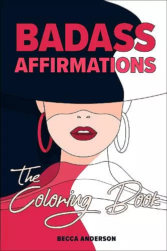Badass Affirmations the Coloring Book cover
