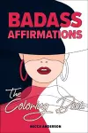 Badass Affirmations the Coloring Book cover