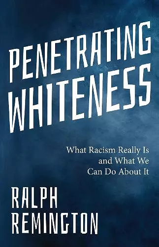 Penetrating Whiteness cover