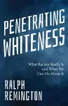 Penetrating Whiteness cover