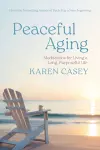 Peaceful Aging cover