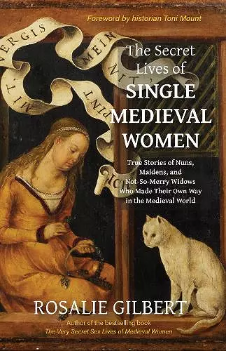 The Secret Lives of Single Medieval Women cover