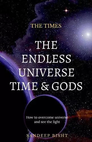 The Endless Universe Time & Gods cover