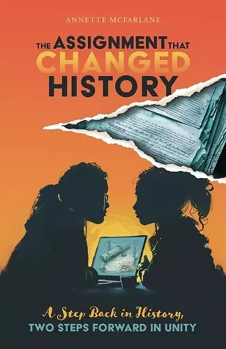 The Assignment That Changed History cover