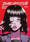 Zombie Makeout Club Vol 1: DeathWish cover